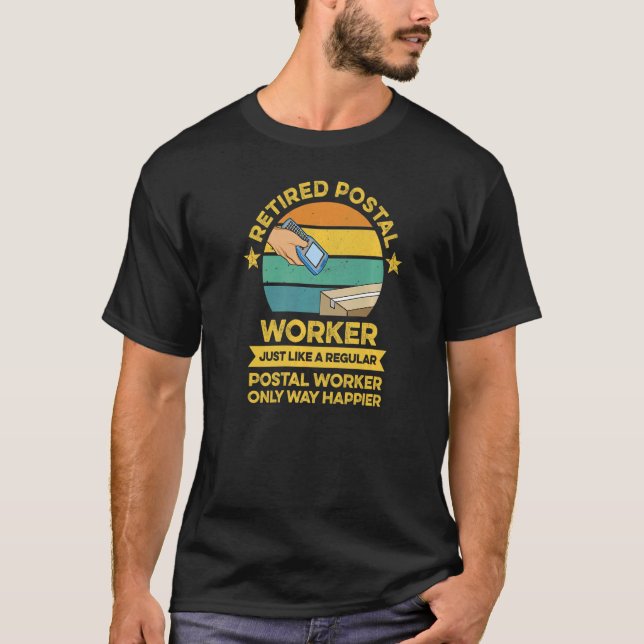 Mail Carrier For A Retired Postal Worker  1 T-Shirt (Front)
