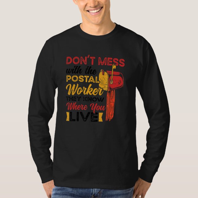 Mail Carrier Mailman Postal Worker T-Shirt (Front)