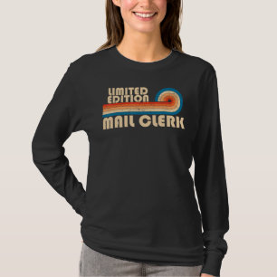 MAIL CLERK Funny Job Title Profession Birthday Wor T-Shirt