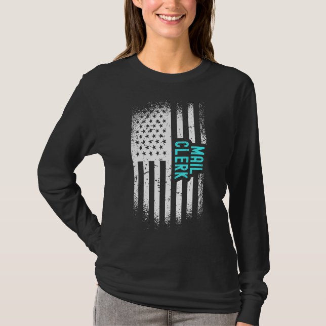 Mail Clerk With American Flag T-Shirt (Front)