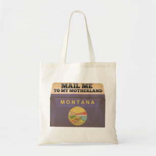Mail me to Montana Tote Bag
