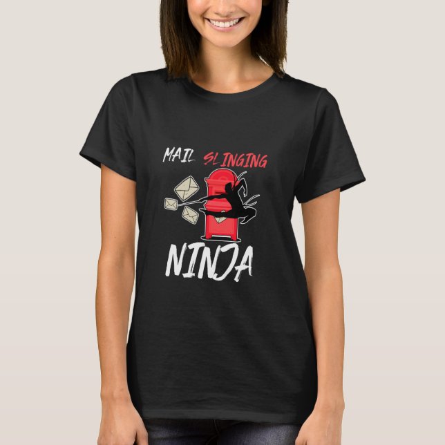 Mail Slinging Ninja T-Shirt (Front)
