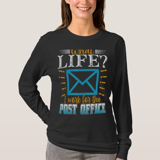 Mailman Postman Postal Worker T-Shirt (Front)