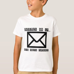 Mailmen Do It... With Their Packages. T-Shirt