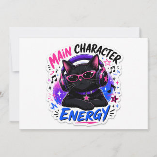 Main Character Energy Black Cat Sticker Invitation
