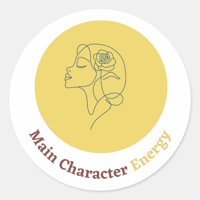 Main character energy classic round sticker (Front)
