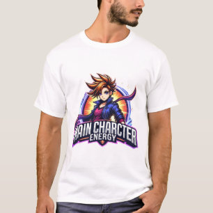 Main Character Energy – Confidence Boost T-Shirt