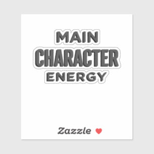 Main Character Energy – Trendy Aesthetic Decal