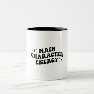 main character energy Two-Tone coffee mug