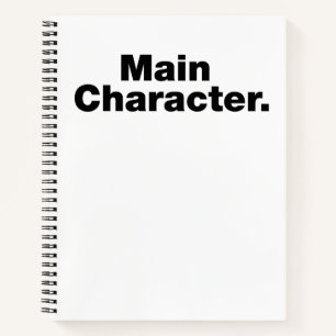 Main character notebook