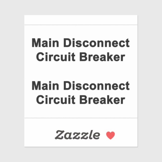 Main Disconnect Circuit Breaker Sticker (Sheet)