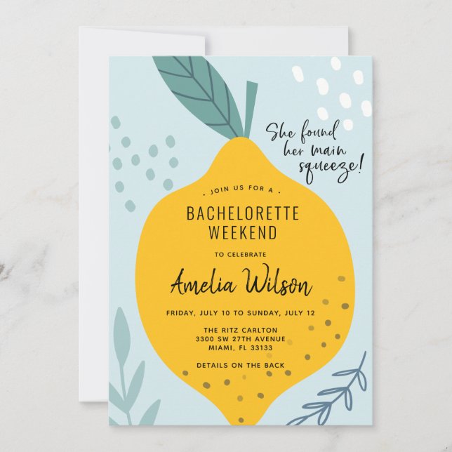 Main Squeeze Bachelorette Weekend invitation (Front)