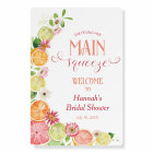 Main Squeeze Citrus Bridal Shower Welcome Sign
