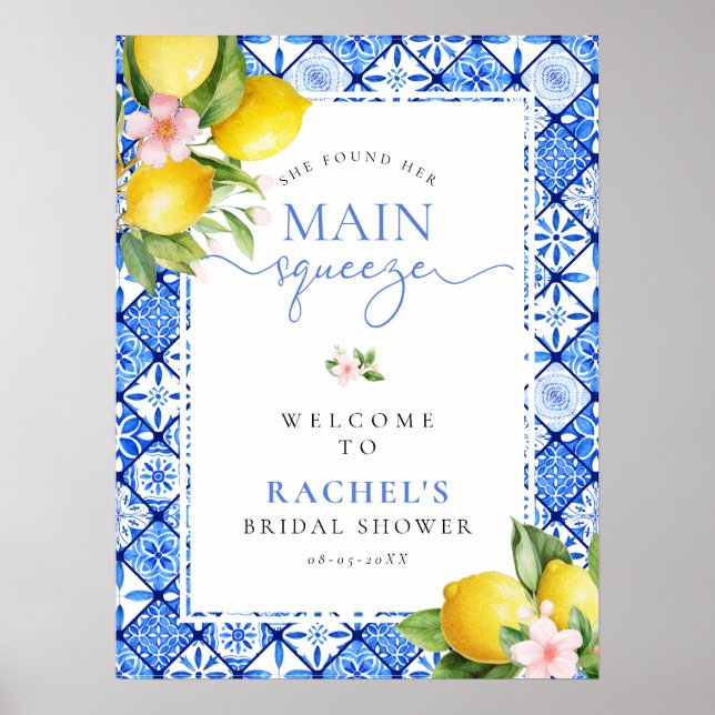 Main Squeeze Lemon Blue Tile Bridal Shower Welcome Poster (Front)