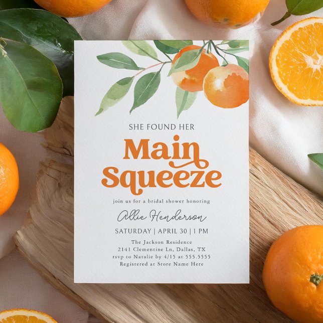 Main Squeeze Orange Citrus Bridal Shower Invitation (Creator Uploaded)