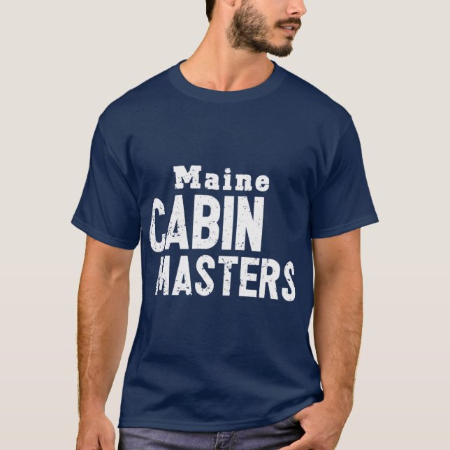 Maine Cabin Masters T-Shirt (Front)