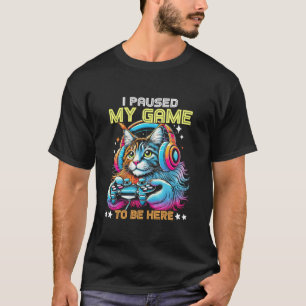 Maine Coon Cat Colourful I Paused My Game To Be He T-Shirt
