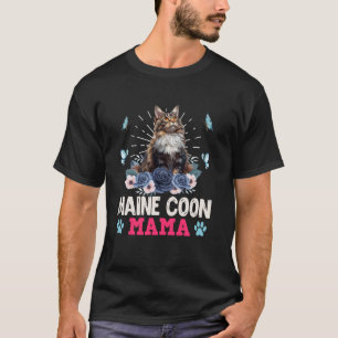 Maine Coon Cat Mum MAINE COON MAMA MAIN COON Mothe T-Shirt