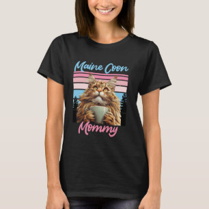 Maine Coon Cat Mum MAINE COON MOMMY MAIN COON MOTH T-Shirt