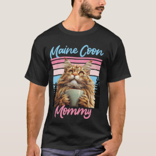 Maine Coon Cat Mum MAINE COON MOMMY MAIN COON MOTH T-Shirt