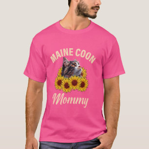 MAINE COON MOM Maine Coon Mummy Cat Mother Maine C T-Shirt
