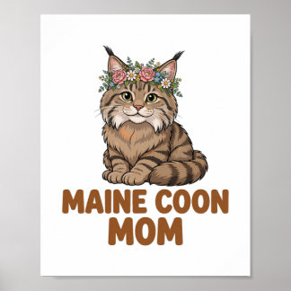 Maine Coon Mum — Fluffy Maine Coon with Flower Cro Poster