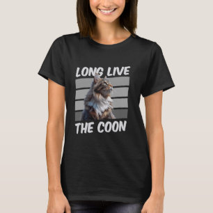 Maine Coon Owner LONG LIVE THE COON Funny Vintage T-Shirt