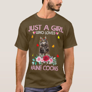 Maine CoonCat Lover Gift Just A Girl Who Loves Mai T-Shirt