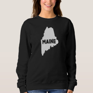 Maine Home State Us Map Down Easters Sweatshirt