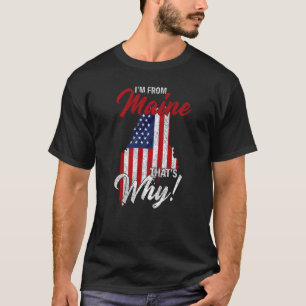 Maine Patriotic American State Usa Flag For Maine  T-Shirt