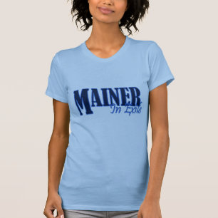Mainer In Exile T-Shirt