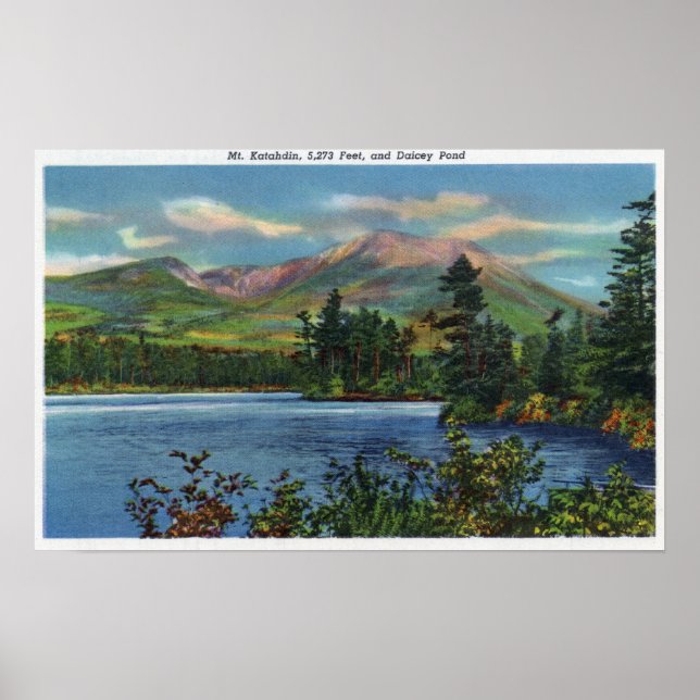 MaineView of Mount Katahdin and Daicey Pond Poster (Front)