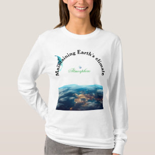 maintaining Earth's climate T-Shirt