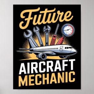 Maintenance Aircraft Technician Future Aircraft Me Poster