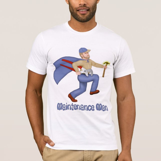 Maintenance Man T-Shirt (Front)