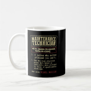 Maintenance Technician Dictionary Definition Term Coffee Mug