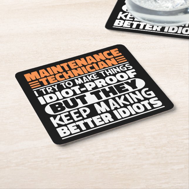 Maintenance Technician I Try To Make Things Funny Square Paper Coaster (Angled)
