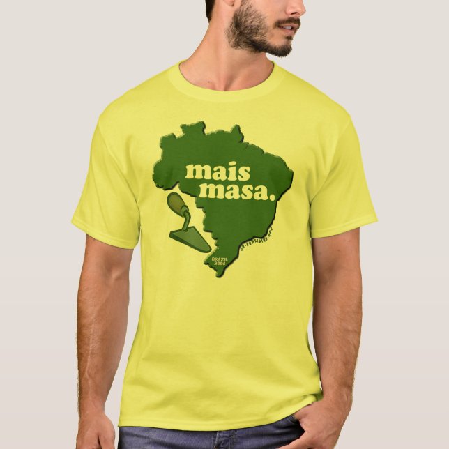Mais Masa T-Shirt (Front)