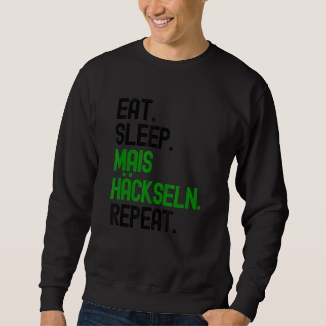 Maize Shredding  Maize Harvest Tractor Corn Shredd Sweatshirt (Front)