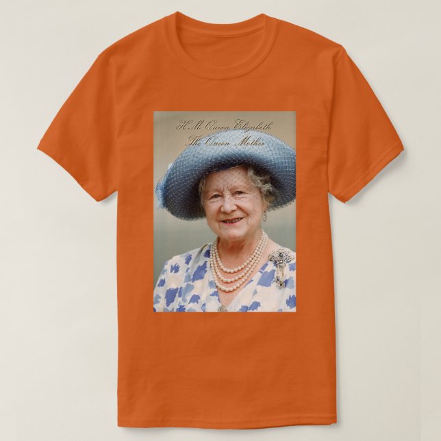 Majestic! HM Queen Elizabeth The Queen Mother Clas T-Shirt (Design Front)