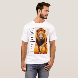 Majestic Lion King Inspirational Quote Art T-Shirt