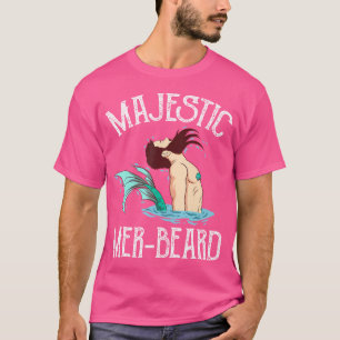 Majestic Mer-Beard Funny Merman Manly Merman T-Shirt