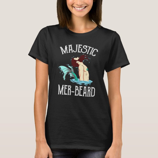 Majestic Mer Beard Merman Manly Merman T-Shirt (Front)