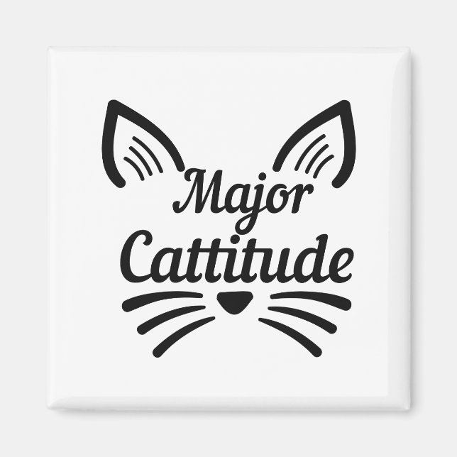 Major Cattitude Magnet (Front)
