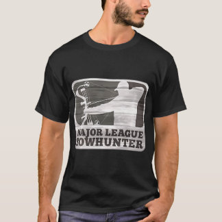 Major League Bowhunter Bow Hunting Baseball T-Shirt