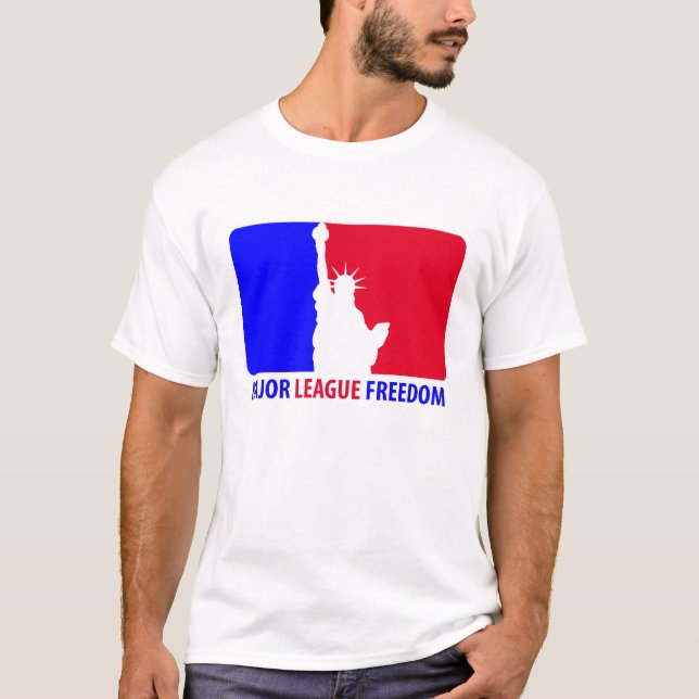 Major League Freedom T-Shirt (Front)