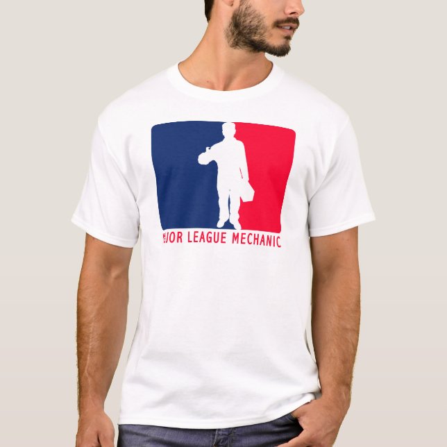 Major League Mechanic T-Shirt (Front)