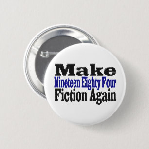 Make 1984 Fiction Again 6 Cm Round Badge