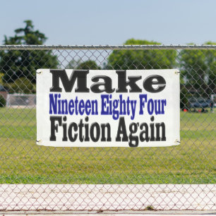 Make 1984 Fiction Again Banner