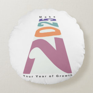 Make 2025 Your Year of Growth Round Cushion